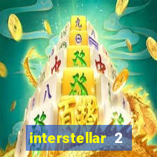 interstellar 2 operation terra 2040